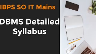 DBMS Detailed Syllabus for IBPS SO (IT) Mains