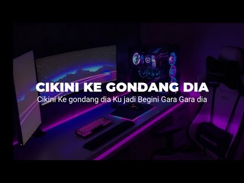 DJ CIKINI KE GONDANG DIA REMIX YK FVNKY