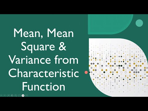 6. Mean, Mean Square & Variance from Characteristic Function | Probability & Random Processes