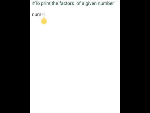 # Printing factors of a number #python #basics