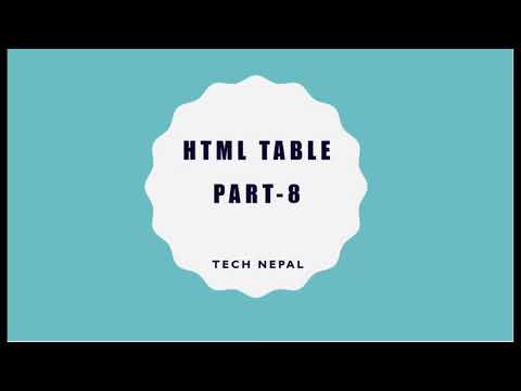 HTML Table In Nepal ||Tutorial 8 .