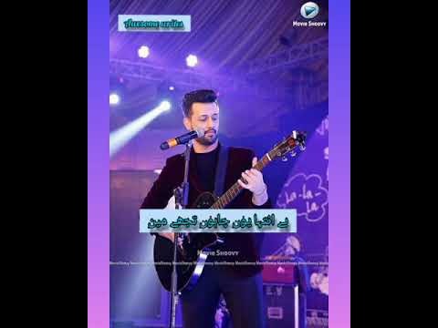 Atif Aslam Best status song .Be intehaa youn.. Best whatsapp status song. #atifaslam.#bestsong