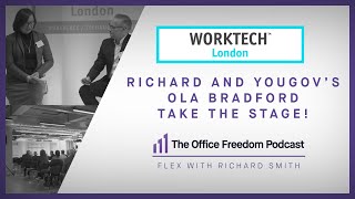 WorkTech London – Richard and YouGov’s Ola Bradford take the stage!