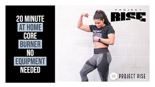 20 Min Home Core Workout - No Equipment Needed