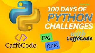 🚀 100 Days of Python - Day 1: Learn Python with Daily Challenges! 🐍🔥