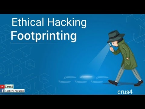 What is Footprinting | First Phase of Ethical Hacking | crus4