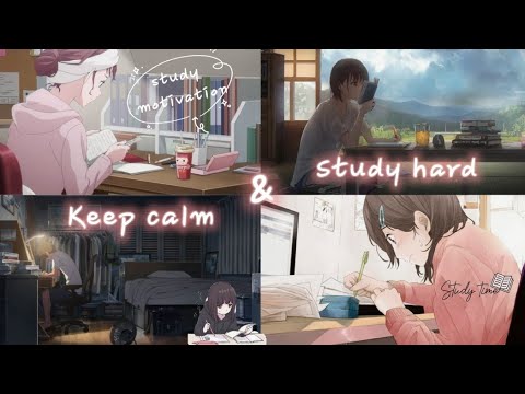 Keep calm and study hard! 📚Anime Exam study motivation with inspiring quotes!