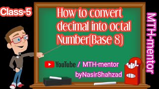 How to convert decimal into octal number||conversion of numbers||basic math