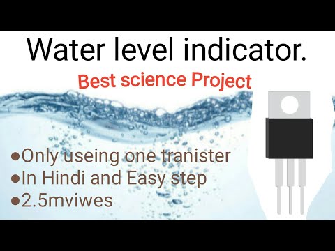 Water level indicator |Best science project |2020