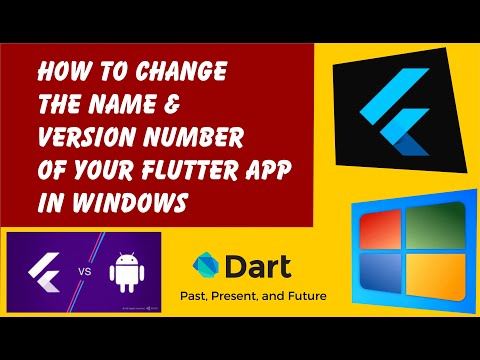 EASIEST WAY TO CHANGE FLUTTER APP NAME AND VERSION NUMBER
