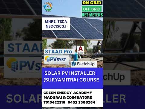 Solar PV Installer (Suryamitra) Course #TEDA # MNRE # PM KUSUM  Madurai  Ph  7010422310