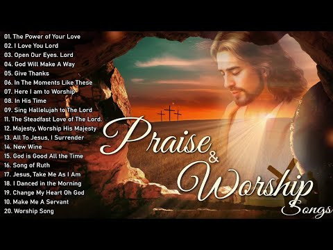 Songs Of Praise And Worship With Lyrics ✝️ Best Morning Worship Songs ✝️ Morning Worship Collection