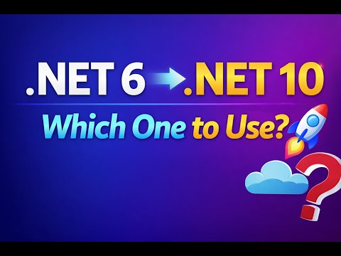 .NET 6 vs .NET 7 vs .NET 8 vs .NET 9 vs .NET 10 | Which One to Use?