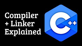 What do the linker and compiler do in C++?
