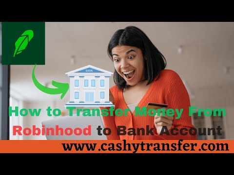 How to Transfer Money From Robinhood to Your Bank Account 2023