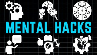 100 Mental Hacks That Give You Unfair Advantages