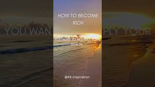 HOW TO BECOME RICH #Howtobecomerich #howtobecomebillionaire #howtobecomeamillionaire #motivation