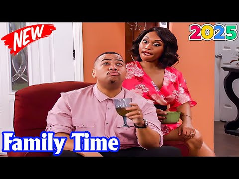🅷🅾🆃 Family Time 2025 Full Season 💝 Sick of This 💝 Best TV Series Comedy 2025