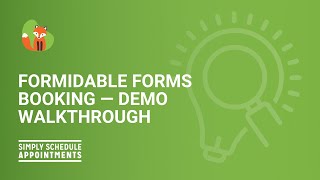 Formidable Forms Booking | Demo Walkthrough | Simply Schedule Appointments