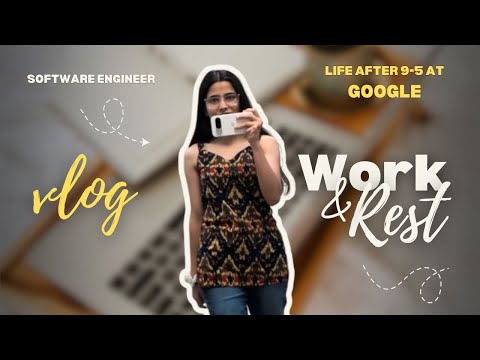 LIFE after 9-5 at GOOGLE Office | PRIYANKA MITTAL
