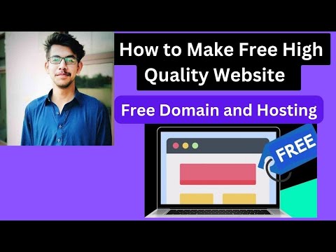 How to Make Free High Quality Website | Free Domain and Hosting