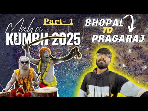 Mahakumbh Special 2025 | Bhopal to Prayagraj Travel | Epic Experience | Unplanned Trip