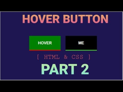 CSS BUTTON HOVER EFFECT | PART-2| HTML & CSS
