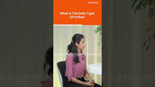 What Is The Data Type Of Python? | #thekiranacademy #shorts