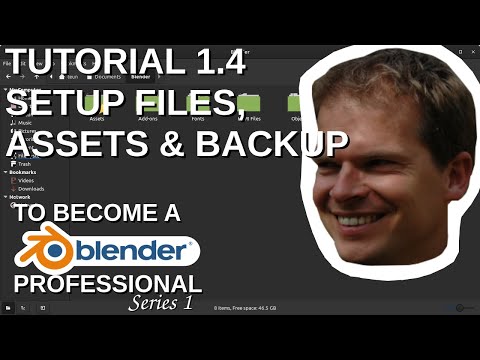 Tutorial 1.4 - Setup File System, Asset Browser and Backup System for Blender