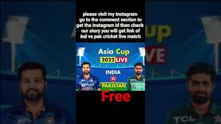 how to watch free cricket match for India vs Pakistan asia cup //2022 @allinone_info6898