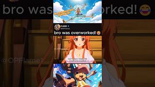 Bro Was Overworked! 😂 #animeedit #animelife #animelove #trending #anime