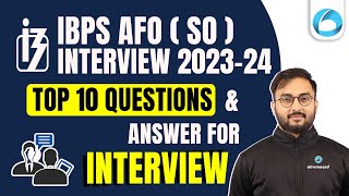 IBPS SO AFO Interview 2023-24 | Most Important Questions & Answer For IBSP SO AFO Interview 2023-24