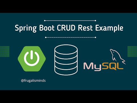 Spring Boot MYSQL , JPA , Hibernate Restful   CRUD API Example Complete Guide