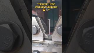 Amazing Cement Nail Manufacturing Process in Factory 🏭⚒️ #shorts #shortsfeed #factoryprocess