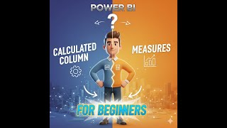 Calculated Columns vs Measures in Power BI | Learn DAX Fast for Beginners