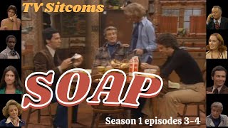 SOAP ♥  Season 1 episodes 3-4 ♥ TV Sitcoms