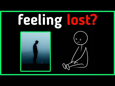 If You Feel Lost in Life, WATCH THIS