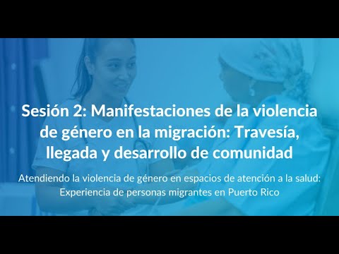 Atendiendo la violencia de género en espacios de atención a la salud | Sesión 2