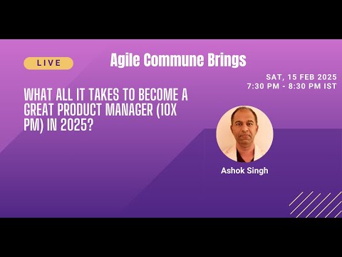 What All It Takes To Become A Great Product Manager By Ashok Singh