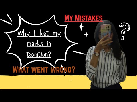  CA Inter | My Taxation mistakes | I lost my attempt