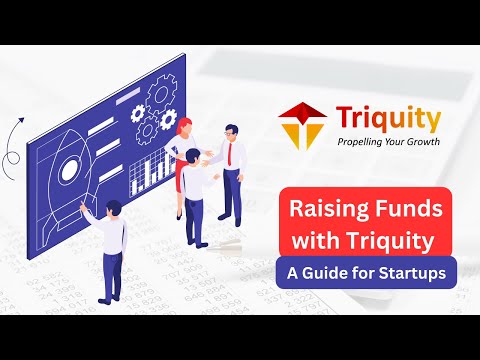 Raising Funds with Triquity: A Guide for Startups | Discover the Future of Startup Financing