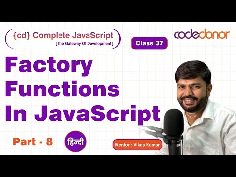 Create Object Using Factory Function | CD Complete JavaScript Course|C- 37|Hindi