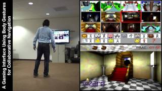3DUI Contest 2012 - A Gaming Interface Using Body Gestures for Collaborative Navigation