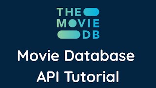 The Movie Database API Tutorial | For Beginners
