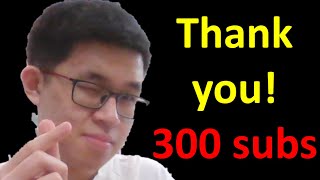 Thank you for 300 subscribers! :D
