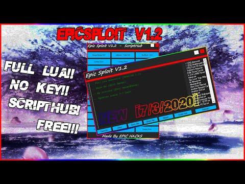 ⭐ NEW EPICSPLOIT V1.2 ⭐ || OP SCRIPT EXECUTOR! | 💥Full Lua, No Key, ScriptHub, For Free [7/3/2020] 💥