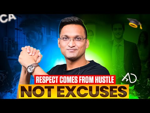 Respect Comes from Hustle — Not Excuses| My CA journey  | Anshul Agarwal
