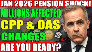 🚨🇨🇦 January 2026 CPP & OAS Shock Explained | Millions of Canadian Seniors Face Big Changes