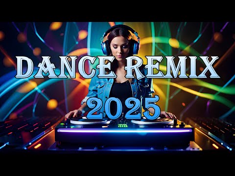 DANCE PARTY MUSIC 2025 🎧 Dance House EDM Remixes of Popular Songs 2025