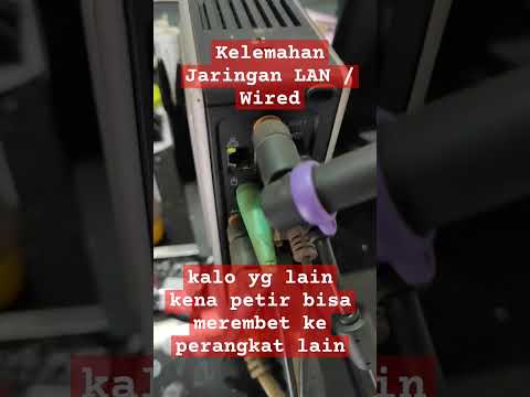 Kelemahan jaringan LAN  pake Kabel saat kena petir